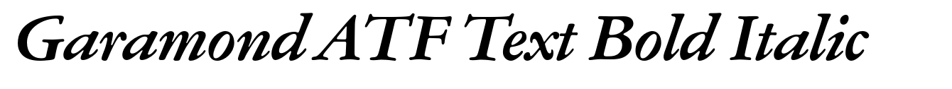 Garamond ATF Text Bold Italic